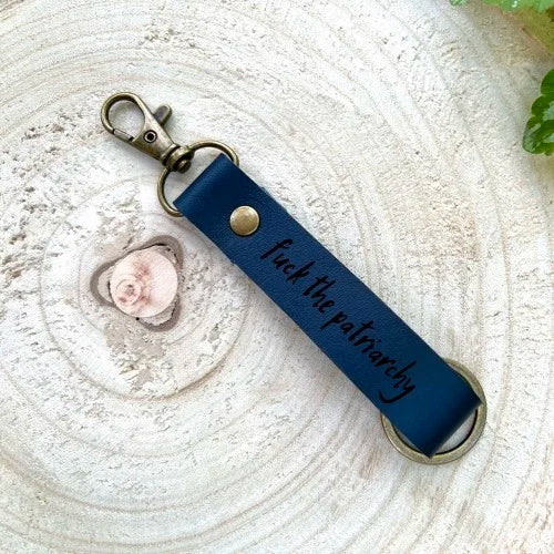 F*ck the patriarchy Keychain Personalized Leather Keychain Engraved Keychain Custom Leather Key Fob. Gifts For Feminists. Gifts for Her. Gifts for Women
